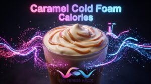 caramel cold foam calories